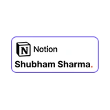 Notion, Shubham Sharma